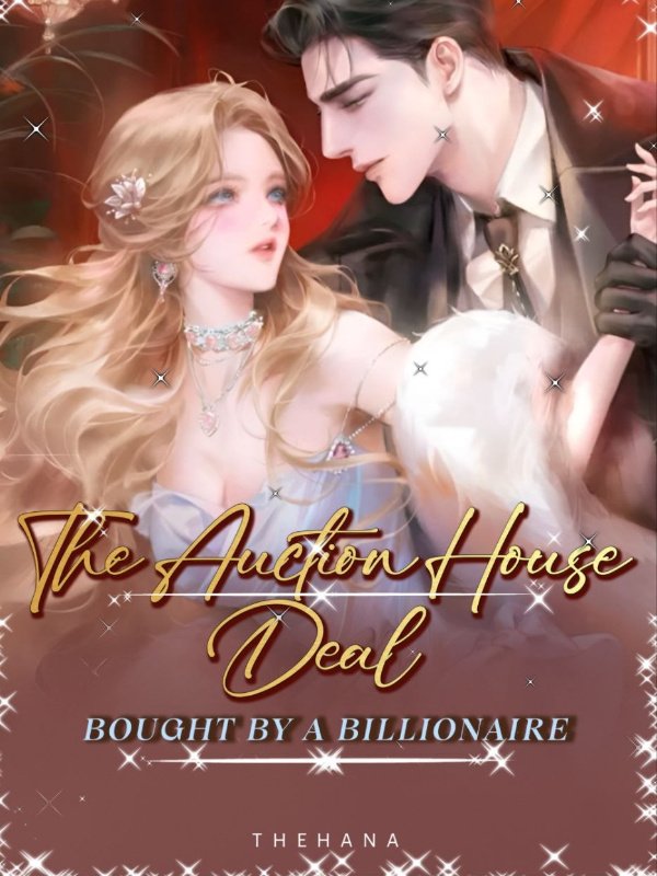 Cover for The Auction House Deal Bought By A Billionaire