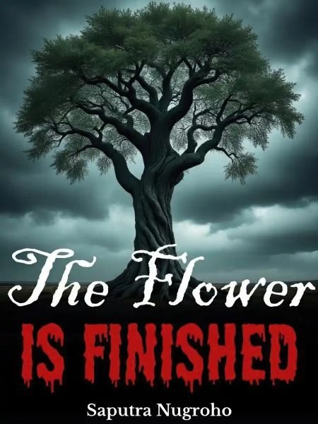 Cover for The Flower Is Finished